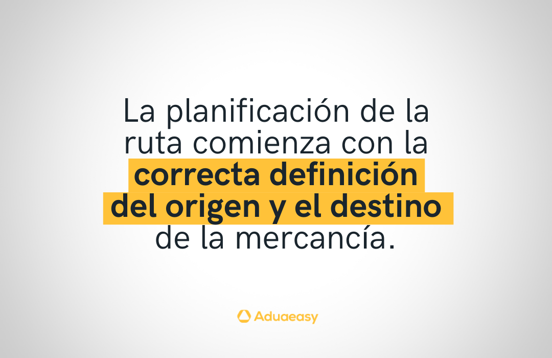 Aduaeasy | a correcta definición del origen y el destino de la mercancía. 