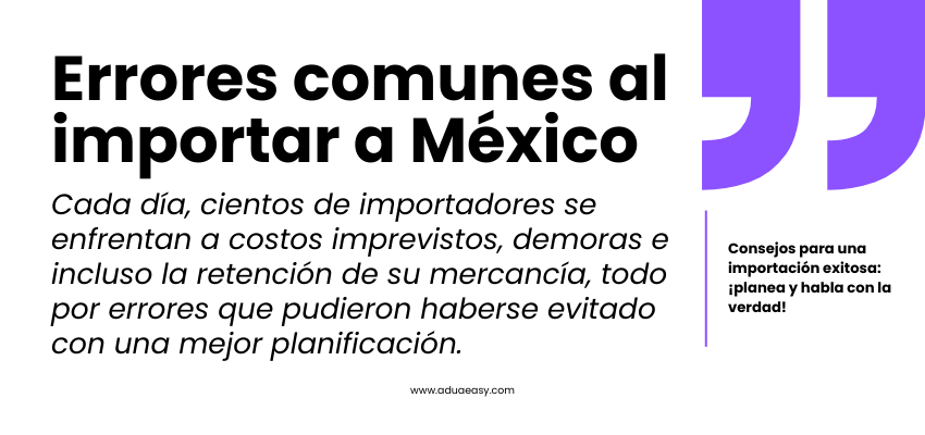 Errores comunes al importar a México