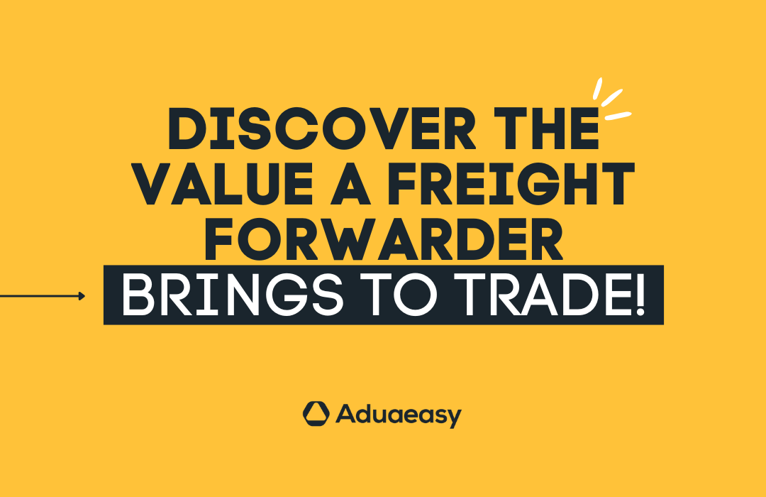 the value of a freight forwarder