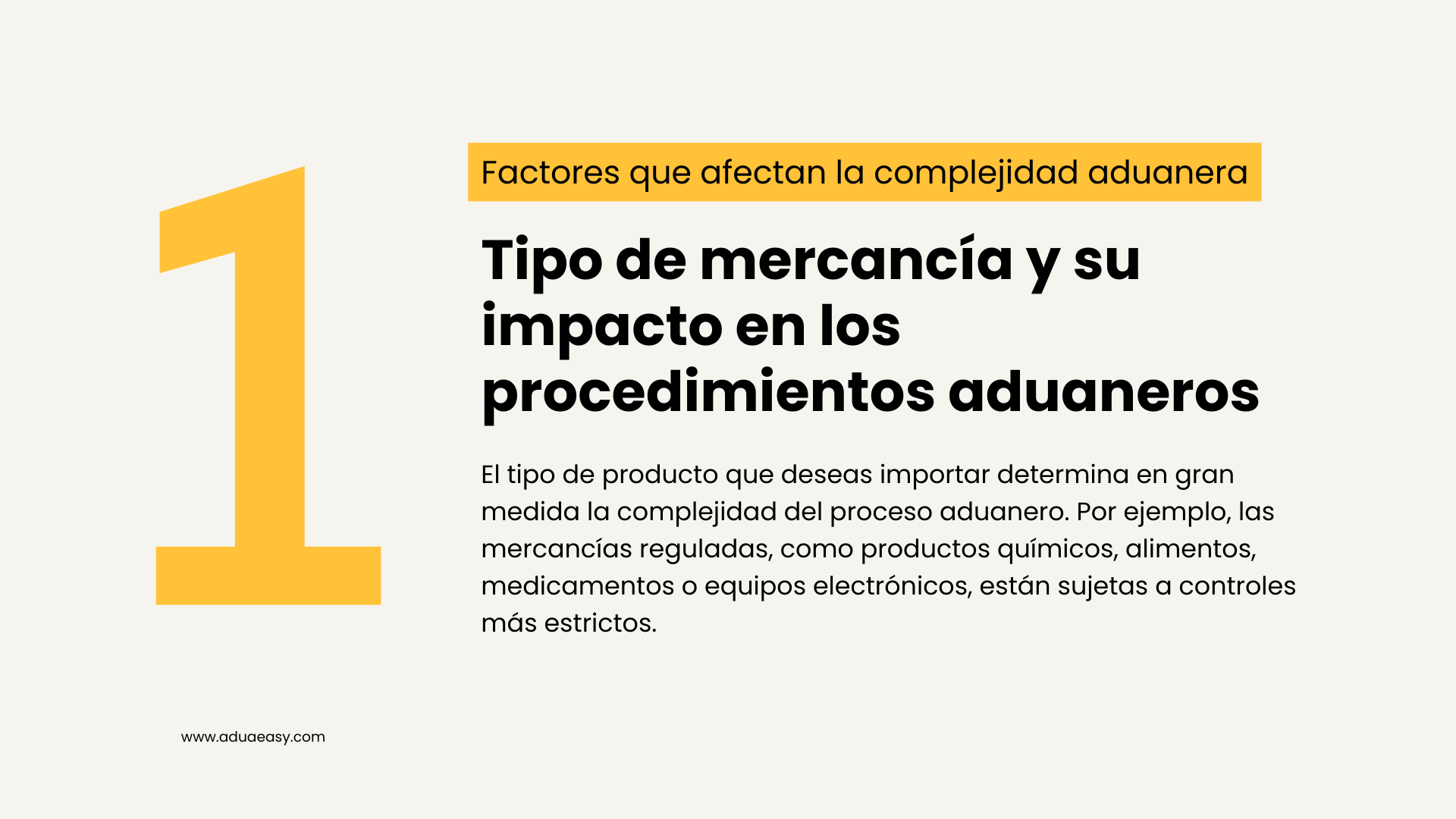 Tipo de mercancía y su impacto en los procedimientos aduaneros