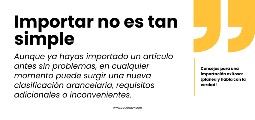 Importar no es tan simple como hacer una compra en línea