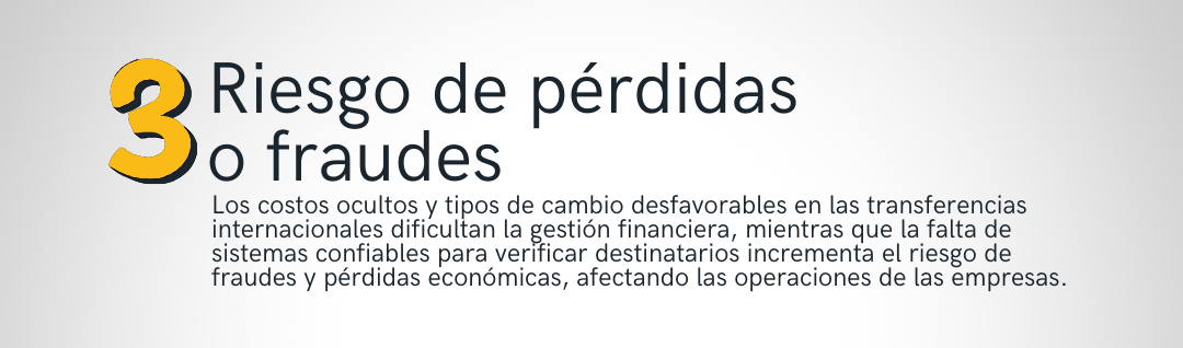 Riesgo de pérdidas o fraudes