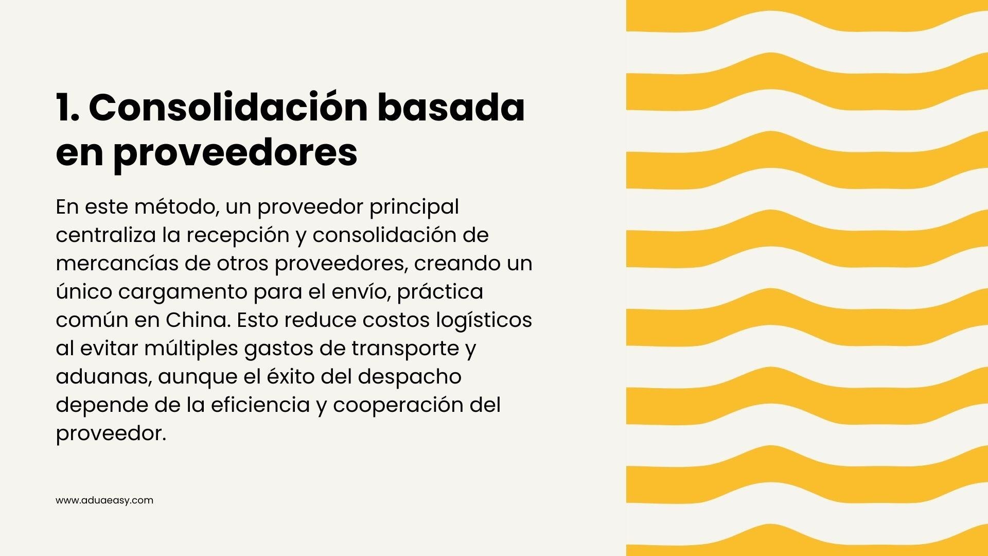 Consolidación basada en proveedores