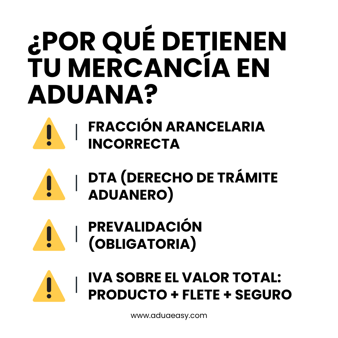 ausas comunes por las que se detiene una importación en México