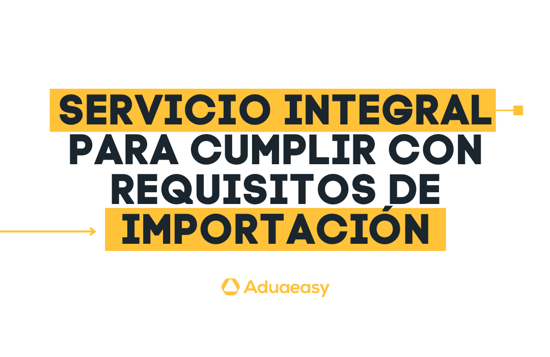 servicio integral de importacion
